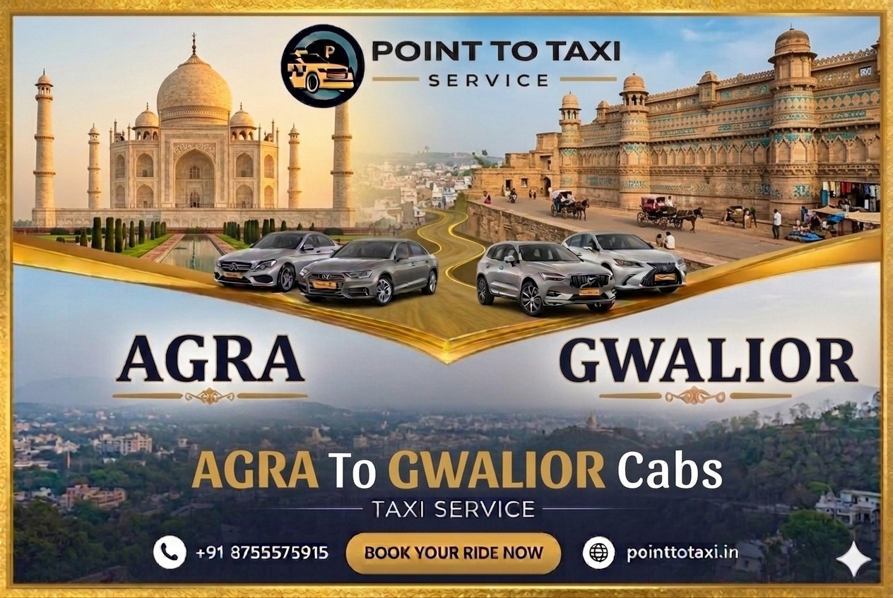 Agra to Gwalior Taxi Service